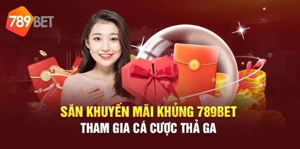 789Bet: Nhà Cái Uy Tín Số 1 Việt Nam - Đánh Giá Chi Tiết, Khuyến Mãi