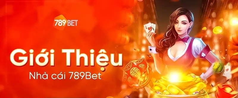 789Bet: Nhà Cái Uy Tín Số 1 Việt Nam - Đánh Giá Chi Tiết, Khuyến Mãi