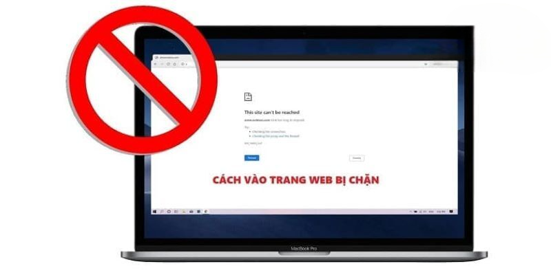 Khắc Phục Tình Trạng Bị Chặn - Link Vào Nhà Cái 789bet Khi Bị Chặn