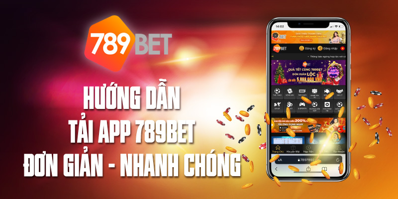 tai app nha cai 789bet 6810b23d79c34